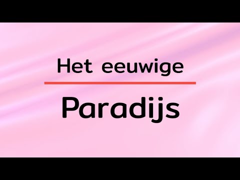 Video: Waar Zochten De Oude Volkeren Het Paradijs - Alternatieve Mening