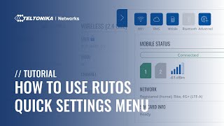 How to Use Teltonika Networks RutOS Quick Settings Menu