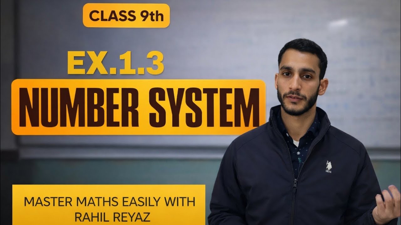 CLASS 9TH|| NUMBER SYSTEM ||EX.1.3||🔥|| BY 