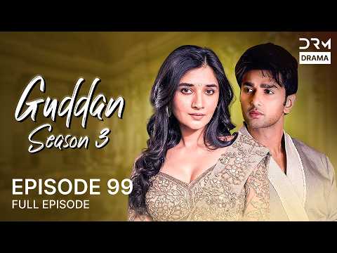 GUDDAN S3 Episode 99 | Guddan Tumse Na Ho Payega | Hindi Drama in English Dub | G3716
