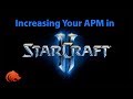 How to Increase Your APM in StarCraft 2