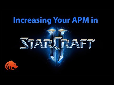 How to Increase Your APM in StarCraft 2