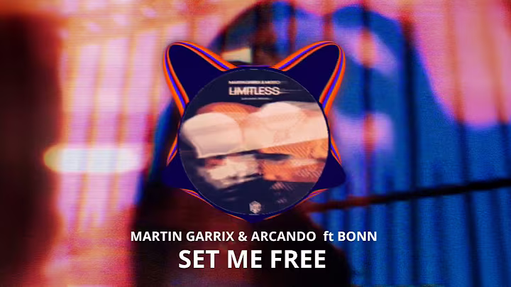 MARTIN GARRIX & ARCANDO - SET ME FREE x LIMITLESS (ARCANDO REMIX) [wibes_music mashup]