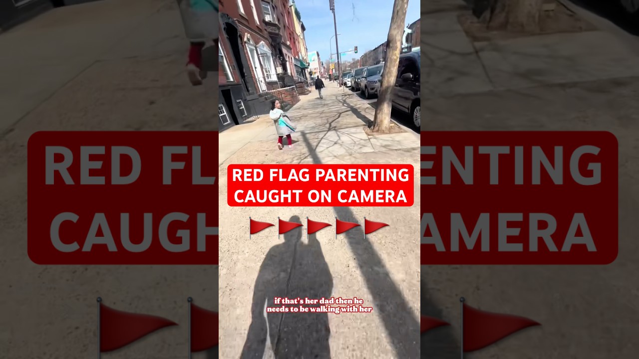 red flag parenting caught on camera