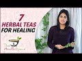 7 HERBAL TEAS FOR GOOD HEALTH | Why YOU Should Consume Herbal Teas | The Health Space