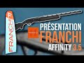 Prsentation fusil de chasse franchi affinity 3
