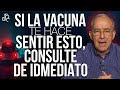 Si La VACUNA Te Hace SENTIR ESTO Consulte INMEDIATAMENTE - Oswaldo Restrepo RSC