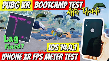 iPhone XR iOS 14.4.1|PUBG Kr Fps Meter  Test🔥Bootcamp test|Lag Fixed?