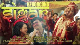 Full Album Keroncong - Sigar - Denny Caknan - LDR - Wirang - Cundamani