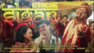 Full Album Keroncong - Sigar - Denny Caknan - LDR - Wirang - Cundamani
