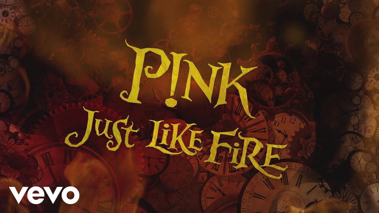 скачать песню pink just like fire