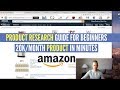Amazon FBA PRODUCT RESEARCH GUIDE For BEGINNERS #1 | FINDING A 20K/MONTH PRODUCT IN MINUTES!