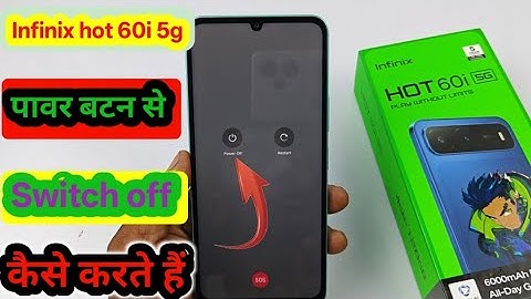 Infinix hot 60i 5g me power button se switch off kaise kare | How to power off in infinix hot 60i 5g