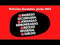 INFORMATIVO DOCENTE JUNIO 2022