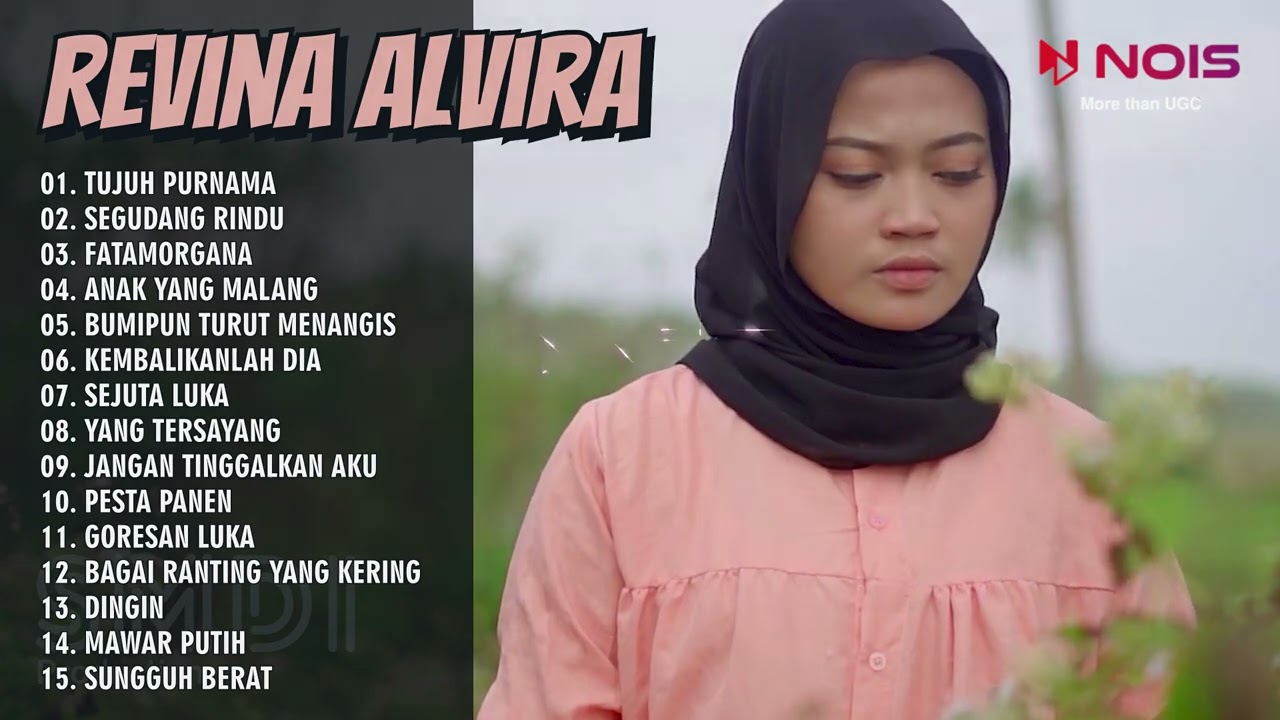 Revina Alvira - Tujuh Purnama - Segudang Rindu - Full Album Dangdut Terpopuler