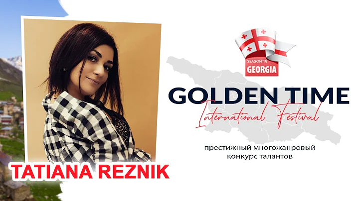 Golden Time Distant Festival | 18 Season | Tatiana Reznik | GTGR-1801-2032