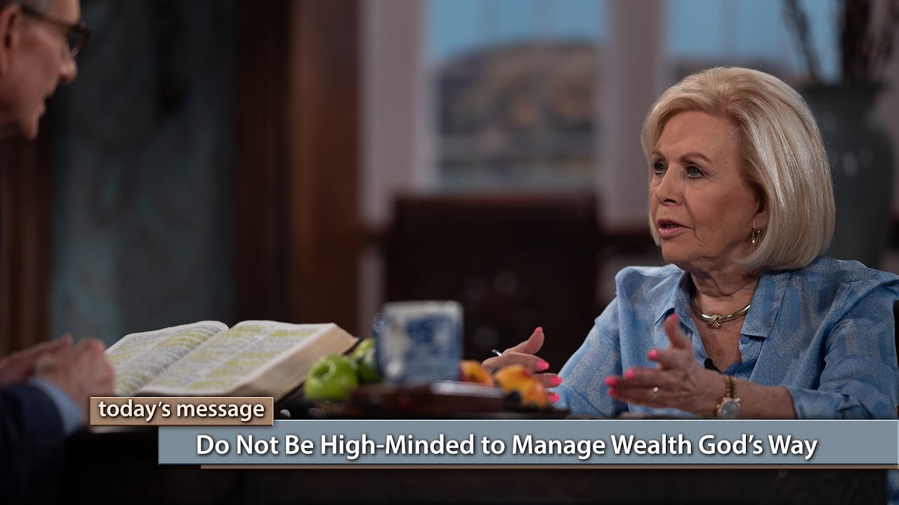 Image result for Do Not Be High-Minded--Manage Wealth God’s Way