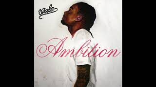 Wale - Ambition (Feat. Meek Mill & Rick Ross) Resimi