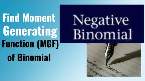 Moment Generating Function for Negative Binomial Distribution