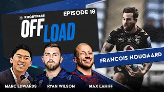 Francois Hougaard on Wasps beating Tigers & Bakkies Botha memories! | RugbyPass Offload | EP 16