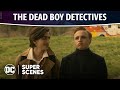 Doom Patrol - Dead Boy Detectives | Super Scenes | DC