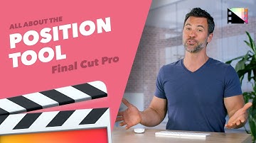 How to Use the Position Tool in Final Cut Pro X