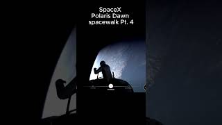 SpaceX Polaris Dawn spacewalk Pt  4 #trending #spacex #space
