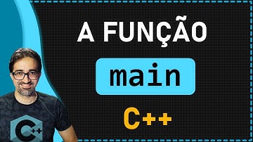 Tudo que Você Precisa Saber Sobre a Função main em C++