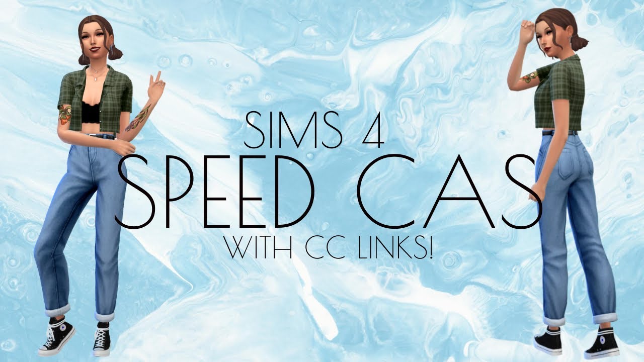 Sims 4 Speed Cas Cc Links In Description Youtube