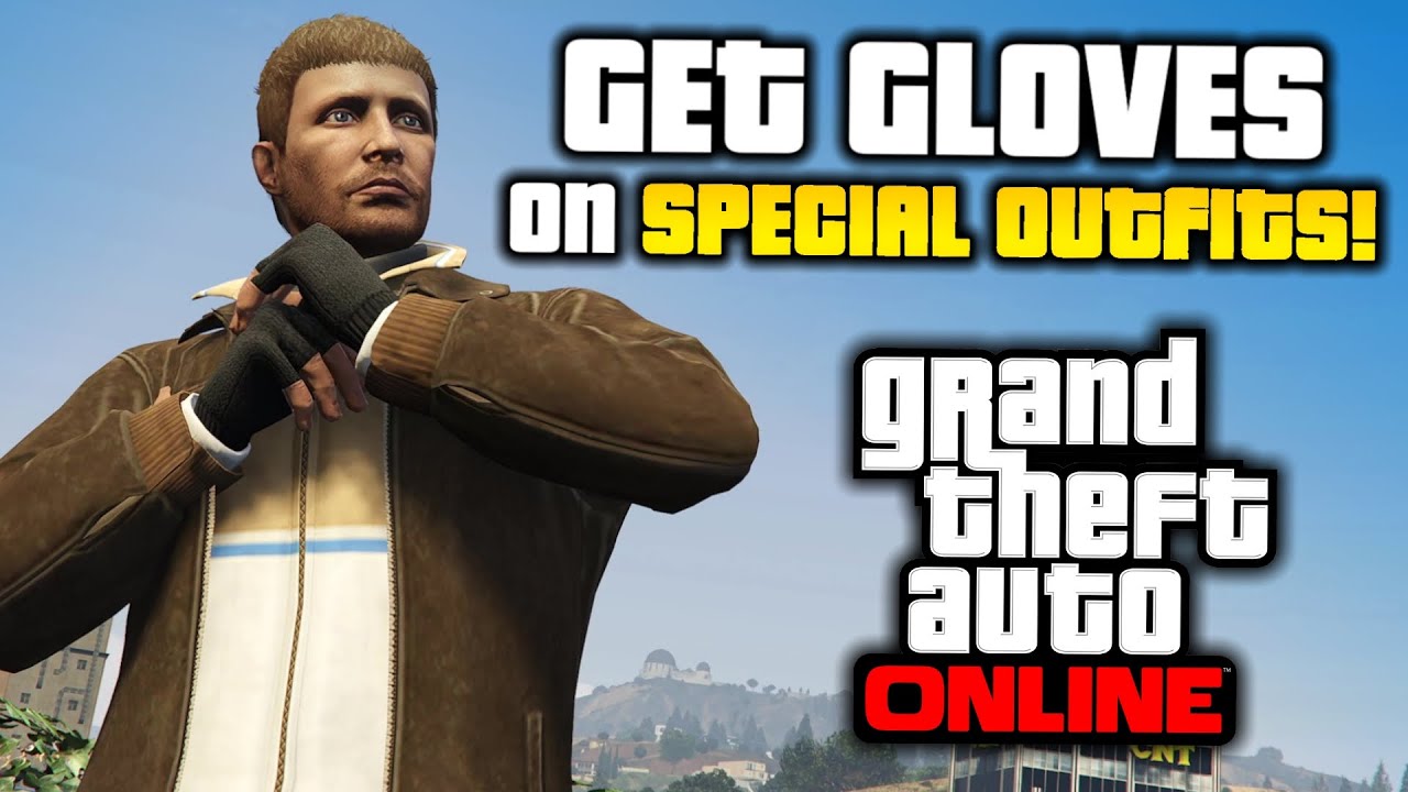GTA Online How to Put Gloves On SPECIAL OUTFITS! YouTube