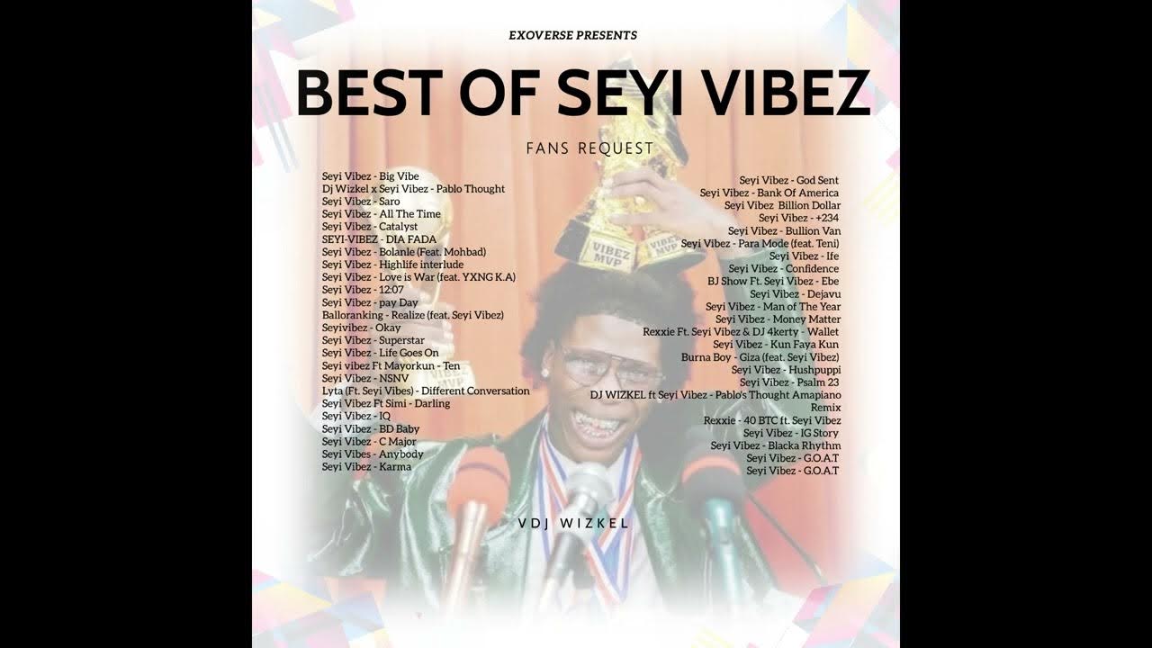 BEST OF SEYI VIBEZ 2024 YouTube