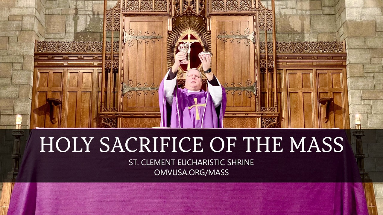 Holy Sacrifice of the Mass (Tuesday, February 24, 2026)