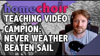 Campion Never Weather Beaten Sail Teaching Video