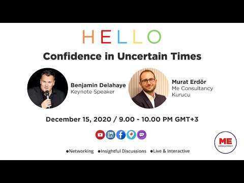 HELLO (Confidence in Uncertain Times)