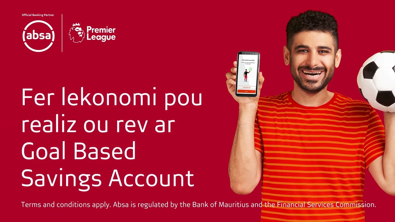 Enn kou-de-pouce ek Absa Mauritius Mobile App | Goal Based Savings Account