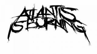 Atlantis Is Burning EP Teaser