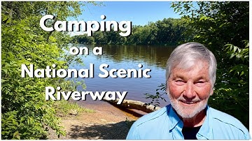 Camping and Kayaking at St. Croix River State Park - Outstanding Accessible Facilities.