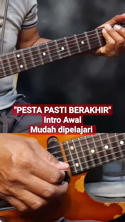 Intro Awal Lagu PESTA PASTI BERAKHIR ‼️Sangat mudah untuk di pelajari ✅