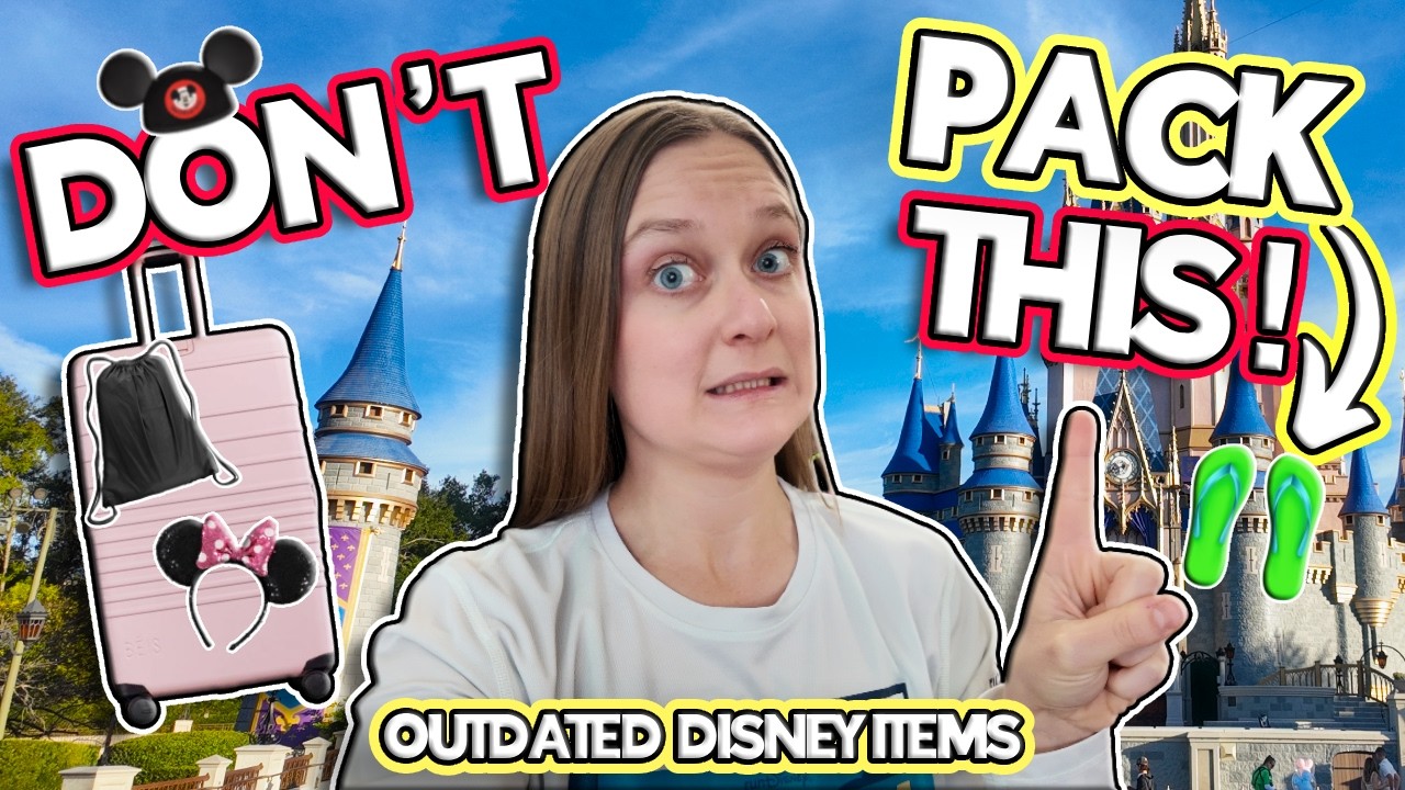 9 устаревших вещей из Диснейленда, которые не стоит брать с собой! (Вместо них возьмите ВОТ ЭТО!)