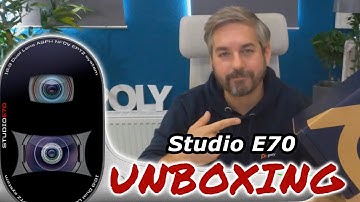 Poly Studio E70 - Unboxing