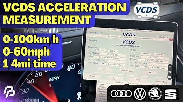 How to measure Acceleration 0-100km/h 0-60mph 1.4mi using VCDS (VAG-COM) for Audi/VW/Skoda/Seat