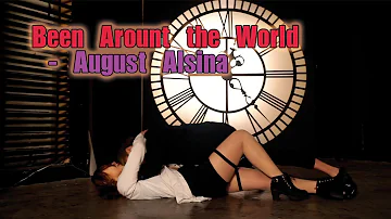 Been Around The World - August Alsina Dance Choreography By CheckMate