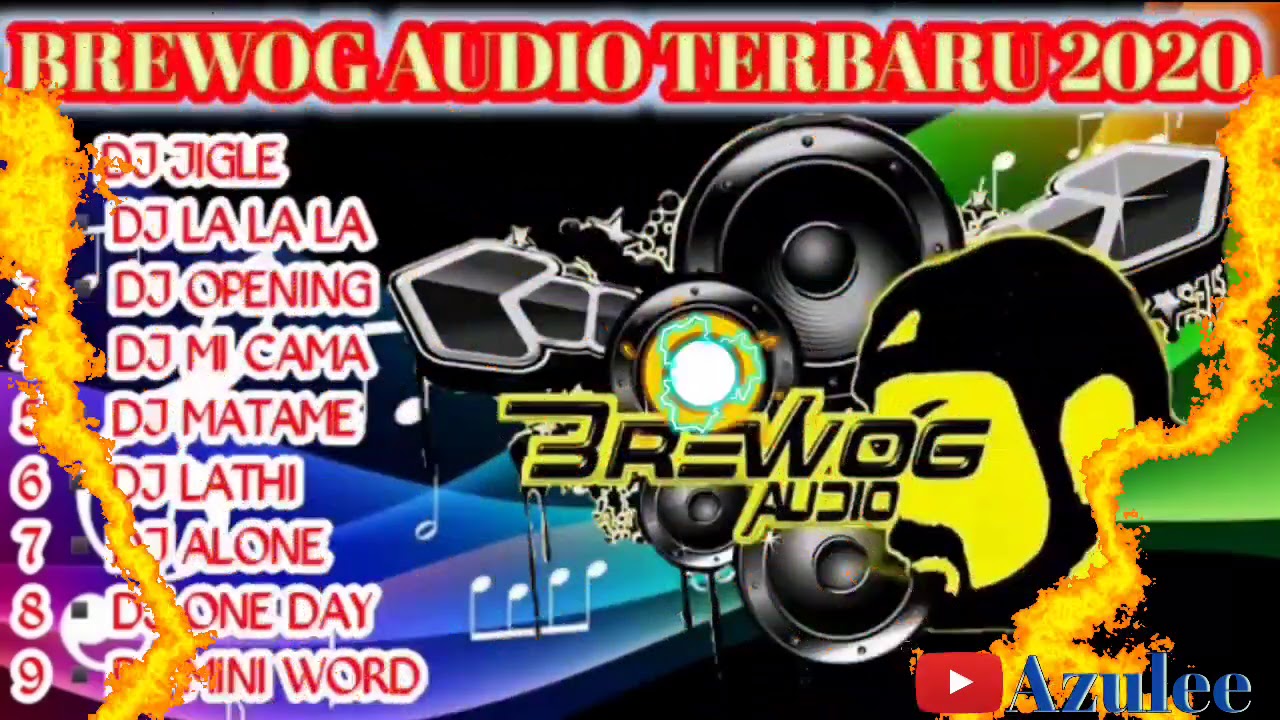 dj brewog audio terbaru