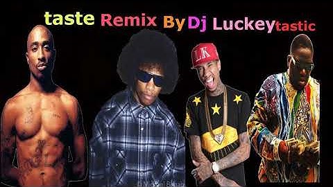 Tyga - Taste (Official Remix  Video) ft. 2Pac Eazy-E The Notorious B.I.G.