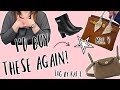 10 Luxury Items I would BUY AGAIN if I Lost My Entire Collection! | Tag by @KatL | Mrs. Y H Journey
