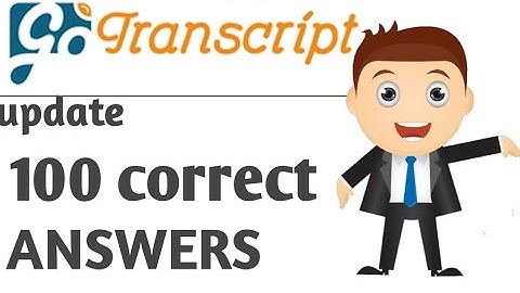 How to Pass GoTranscript quiz Test and Audio Test 100 correct Answers