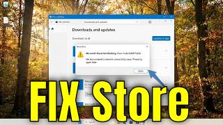 Fix Windows 10 Store Not Working Error Code 0x80072efd