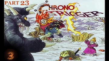The Black Omen - Chrono Trigger Part 23 - Third Strongest