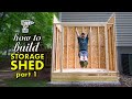 HOW TO BUILD A SHED, PT. 1 : Framing The Floor, Walls & Roof plus Siding