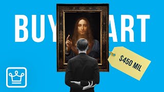 15 REAL Reasons Why RICH PEOPLE Buy ART